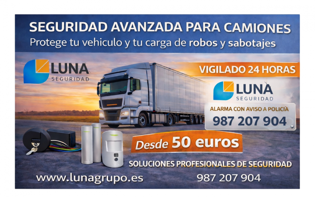 ALARMAS PARA CAMIONES: PROTEGE TU MERCANCÍA, DUERME TRANQUILO